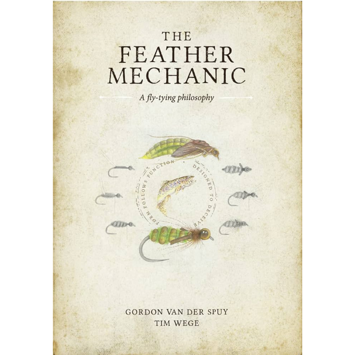 The Feather Mechanic Revised & Updated