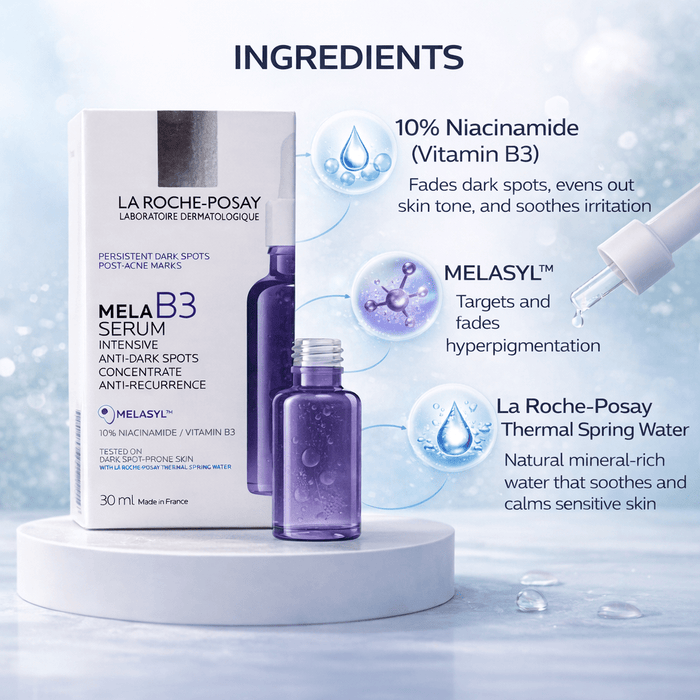 La Roche - Posay Mela B3 Serum (Anti - Dark Spots Concentrate) - Cosmosentials
