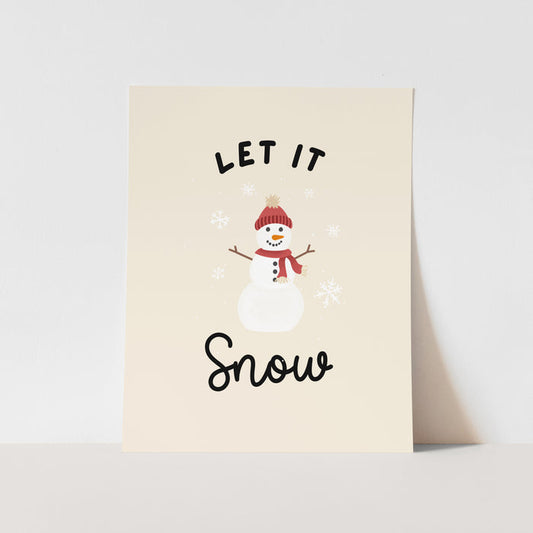 {Neutral} Let it Snow Art Print